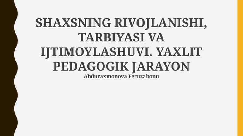 Holistik pedagogik jarayonning tamoyillari 1