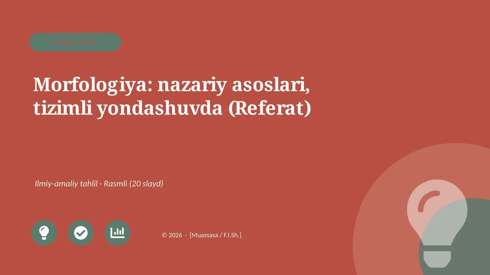 Morfologiya: nazariy asoslari, tizimli yondashuvda (Referat) 1