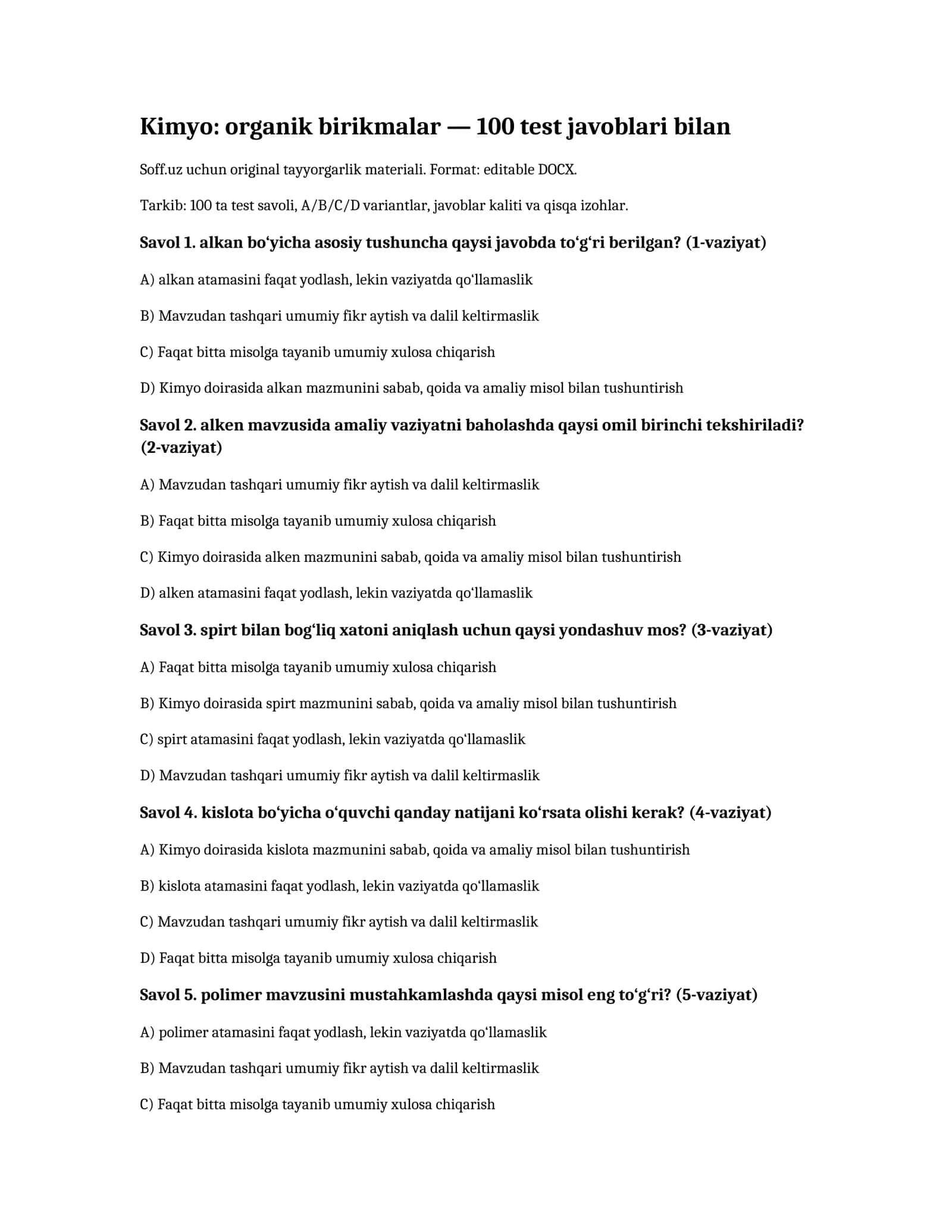 Kimyo: organik birikmalar — 100 test javoblari bilan 1