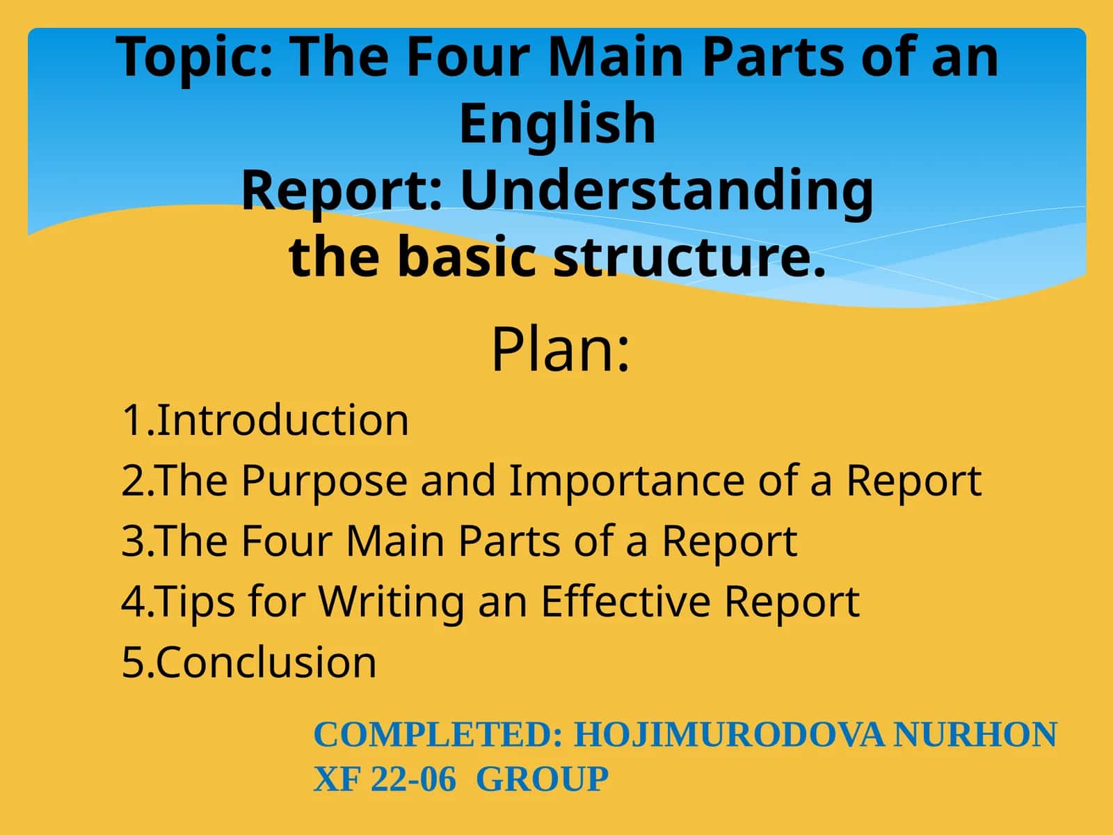 The Four Main Parts of an English Report: Understanding the basic structure 1