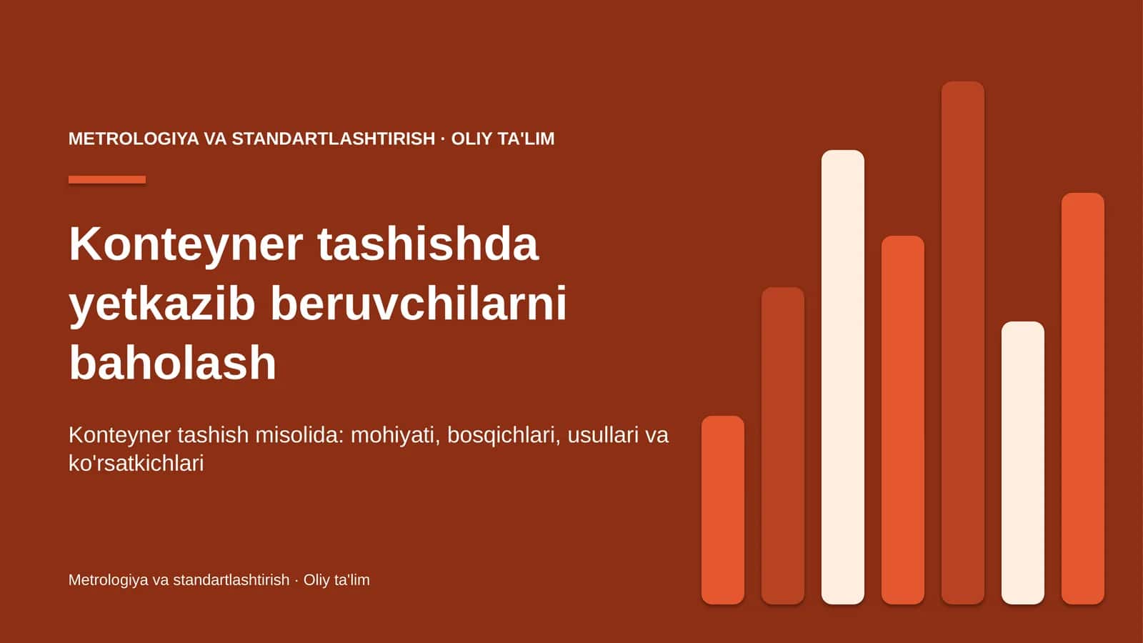 Konteyner tashishda yetkazib beruvchilarni baholash 1
