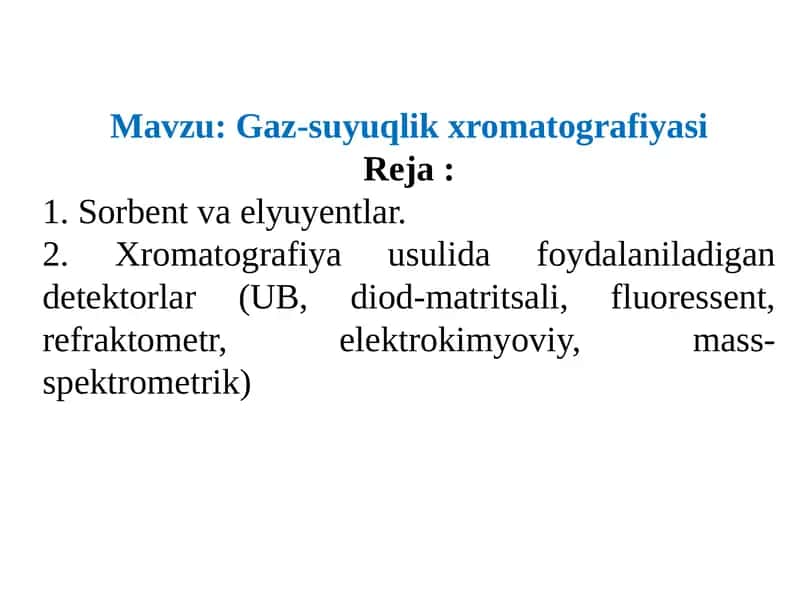 Gaz-suyuqlikxromatografiyasi 1
