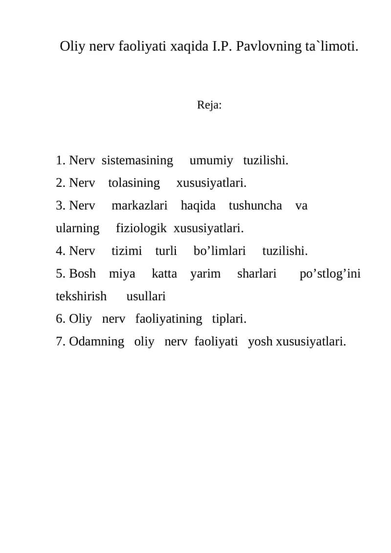 Oliy nerv faoliyati xaqida I.P. Pavlovning ta`limoti 1