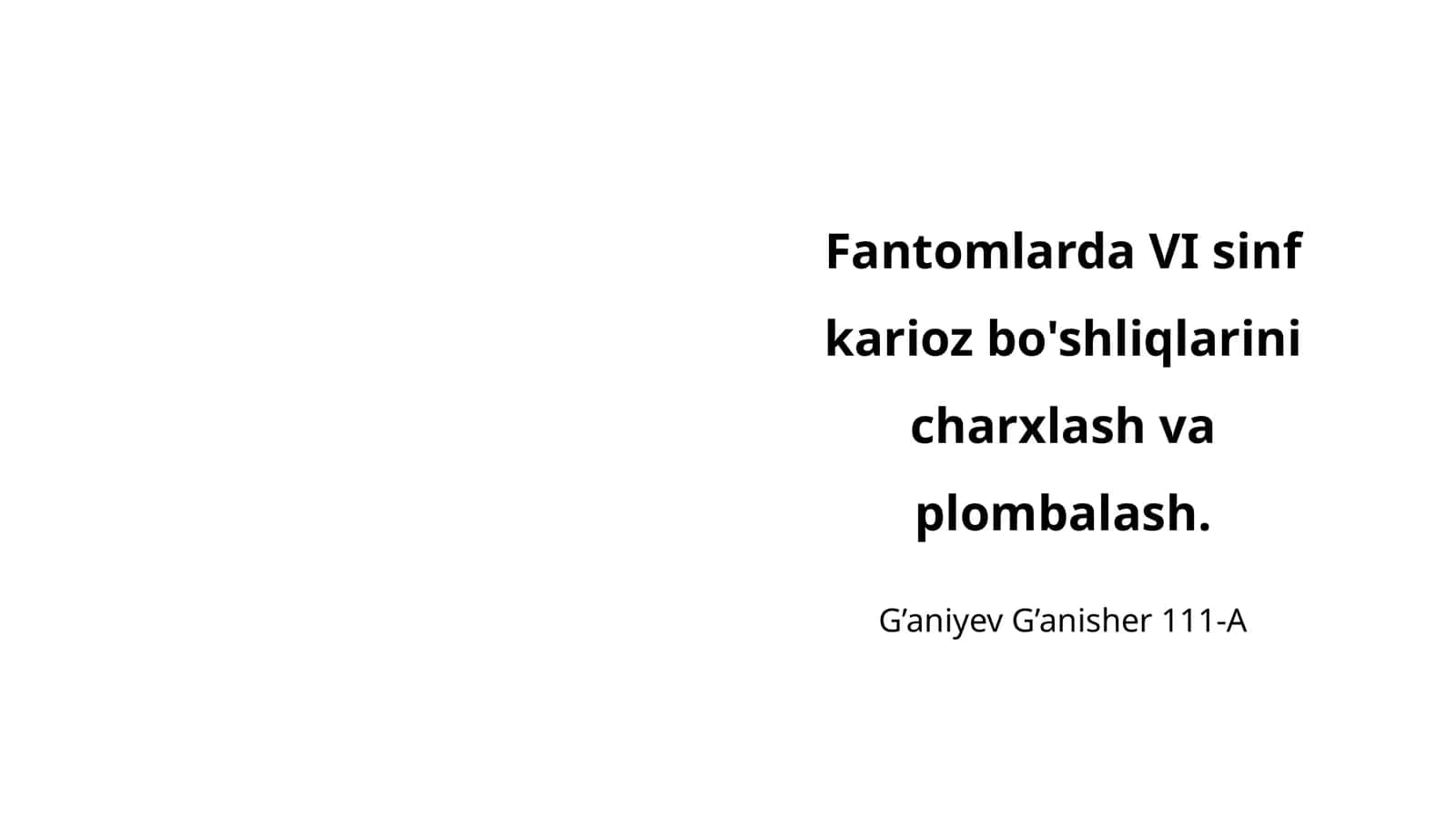 VI sinf karioz bo'shliqlarini charxlash va plombalash 1