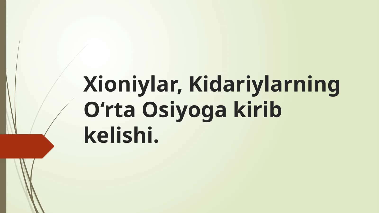Xioniylar, Kidariylarning O‘rta Osiyoga kirib kelishi. 1
