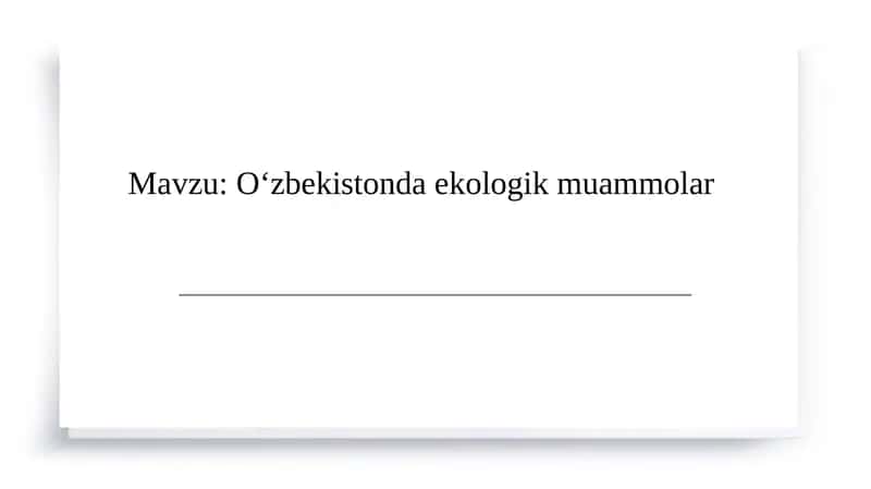 O‘zbekistonda ekologik muammolar 1