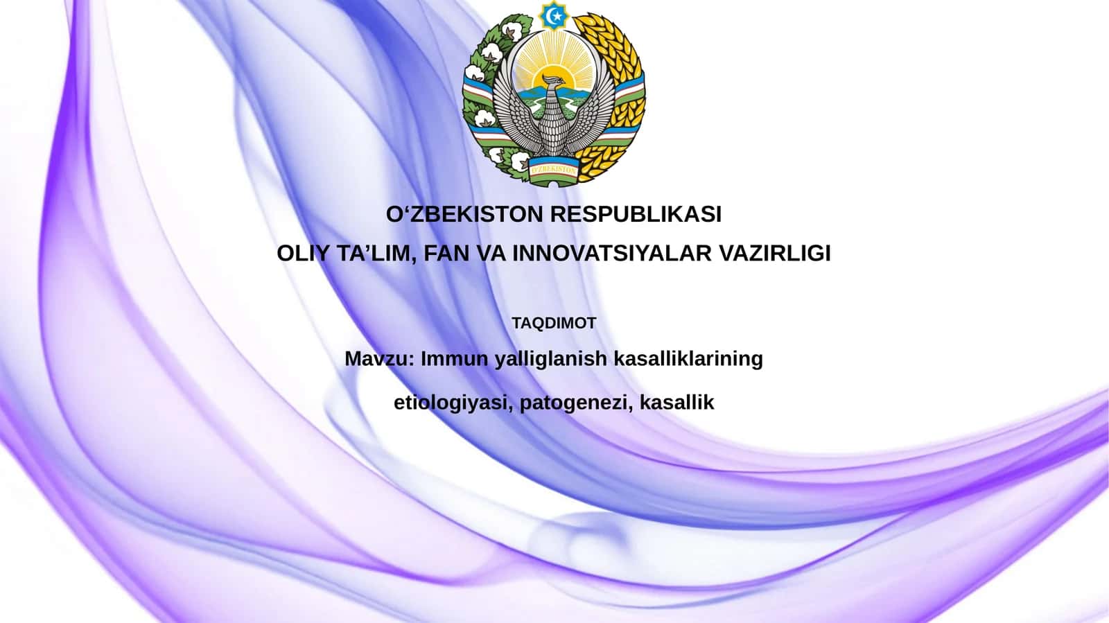 Immunyalliglanishkasalliklarining etiologiyasi, patogenezi, kasallik 1