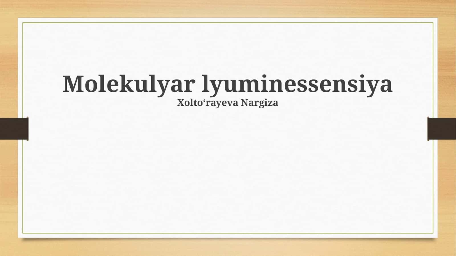 Molekulyar lyuminessensiya 1