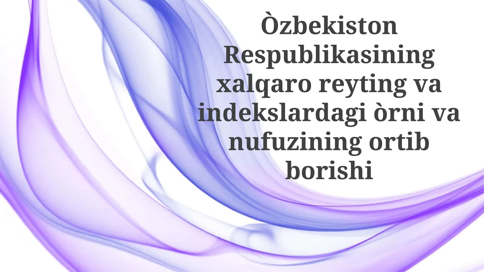 Iqtisodiy o'sish va islohotlar 1