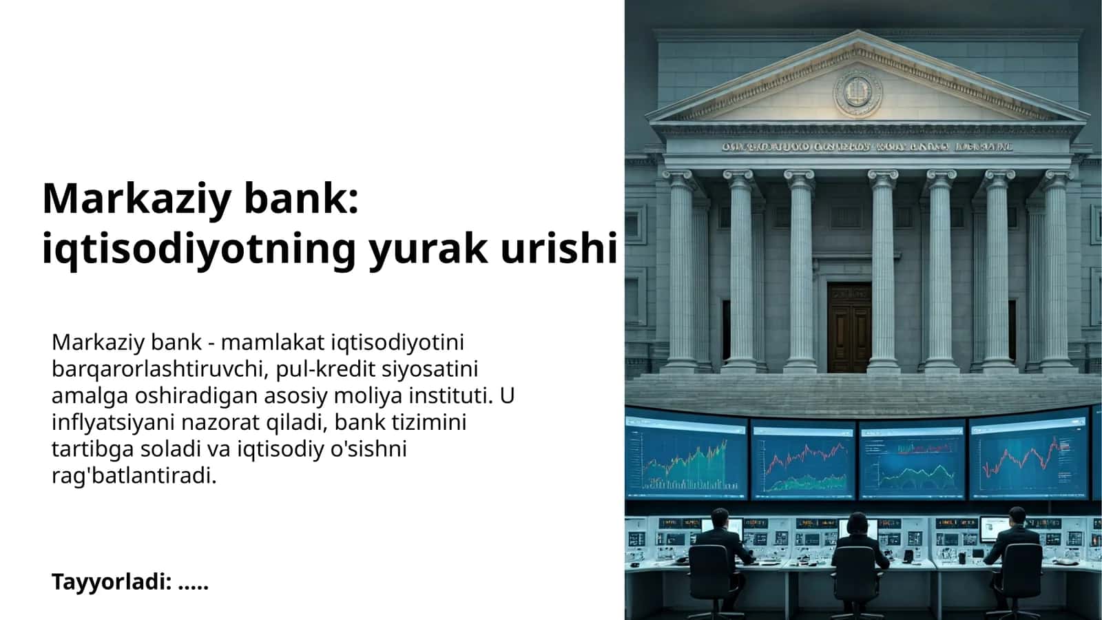 Markaziy bank: iqtisodiyotning yurak urishi 1