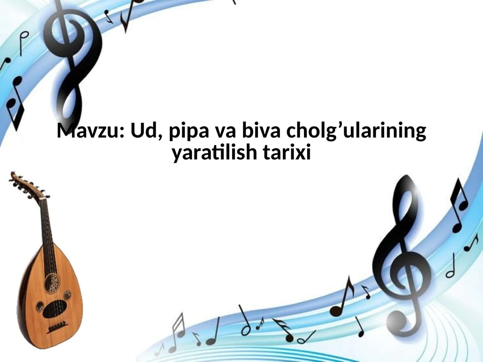 Ud,pipavabivacholg’ulariningyaratilishtarixi 1