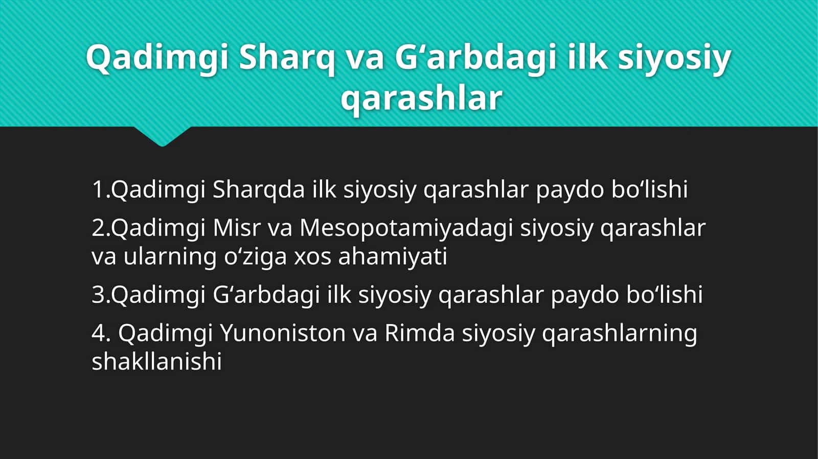 Qadimgi Sharq va Gʻarbdagi ilk siyosiy qarashlar 1