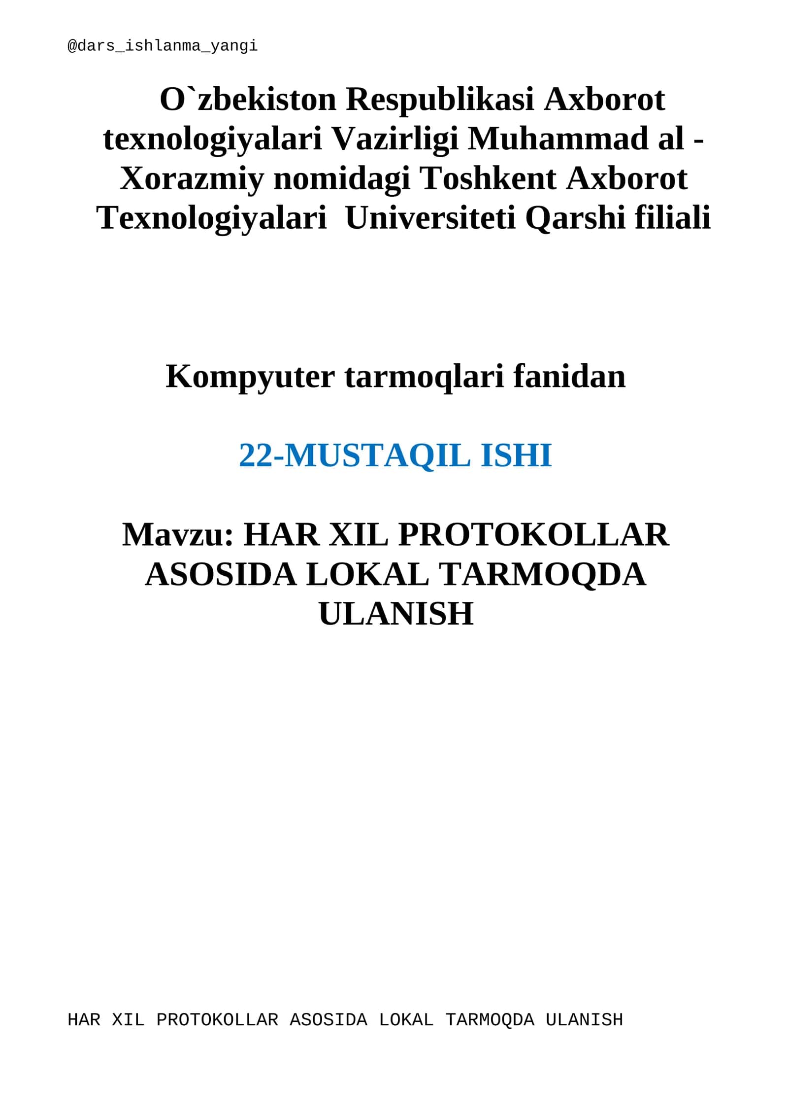 HAR XIL PROTOKOLLAR ASOSIDA LOKAL TARMOQDA ULANISH 1