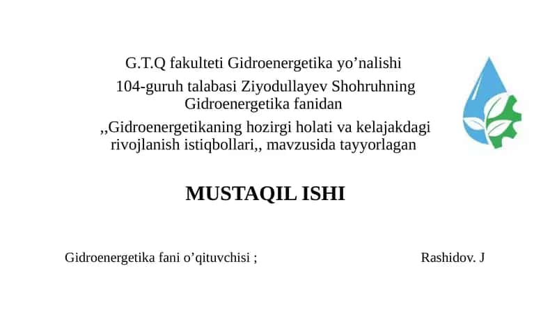 Gidroenergetika Fanio'qituvchisi 1