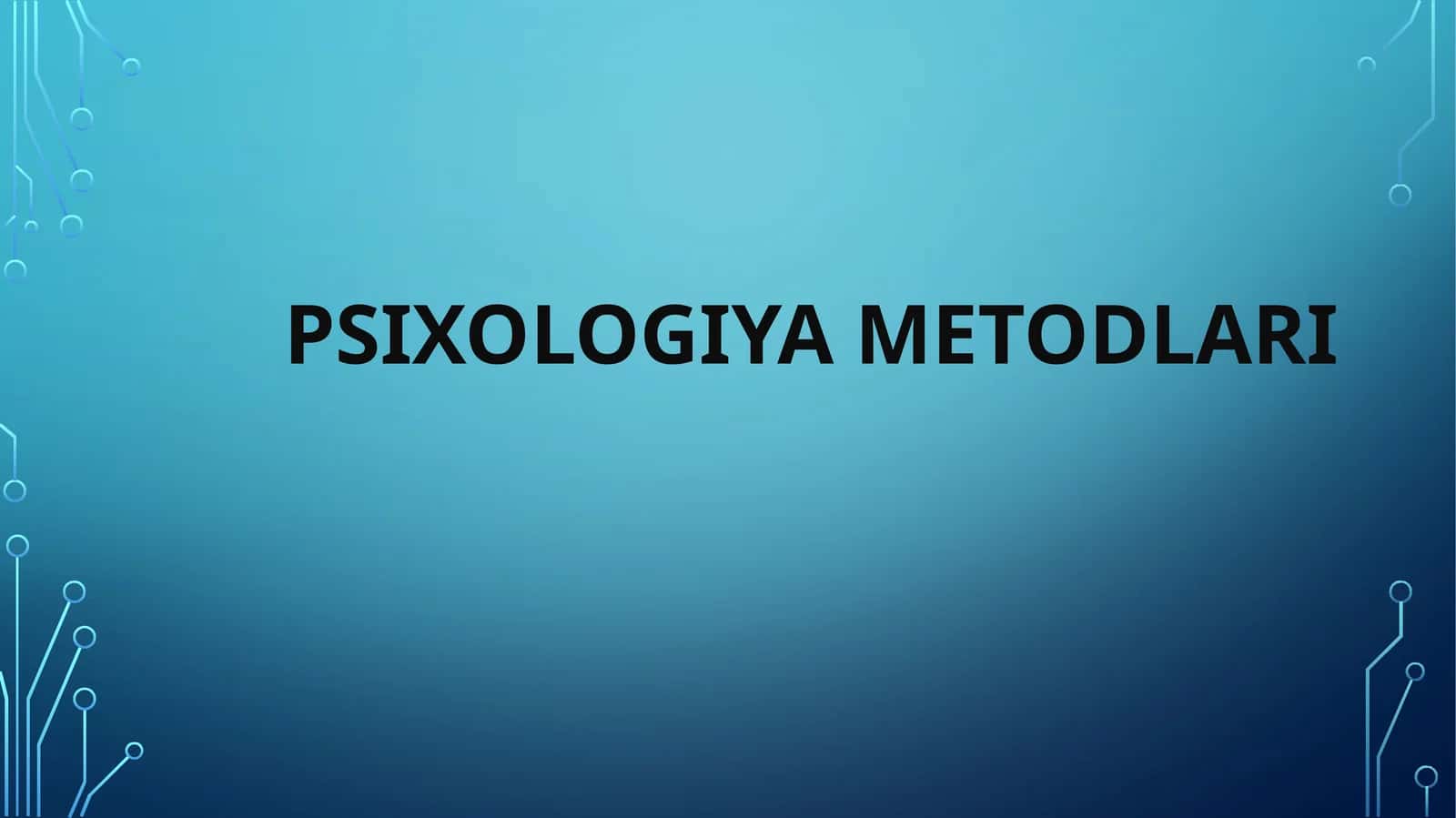 Psixologiya metodlari 1