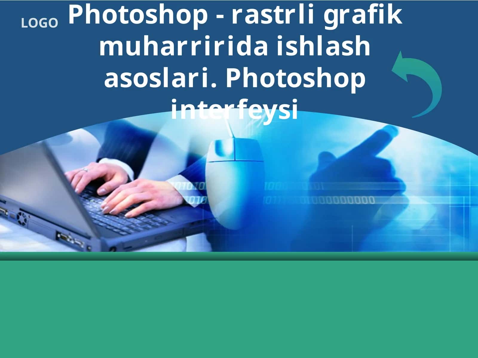 Photoshop - rastrligrafik muharriri da ishlash asoslari 1