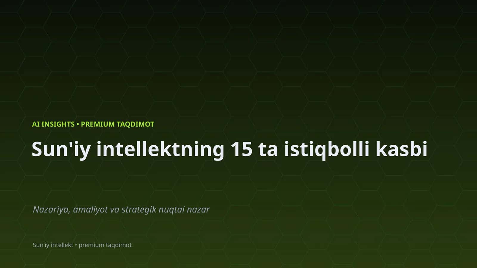 Sun'iy intellekt • premium taqdimot 1