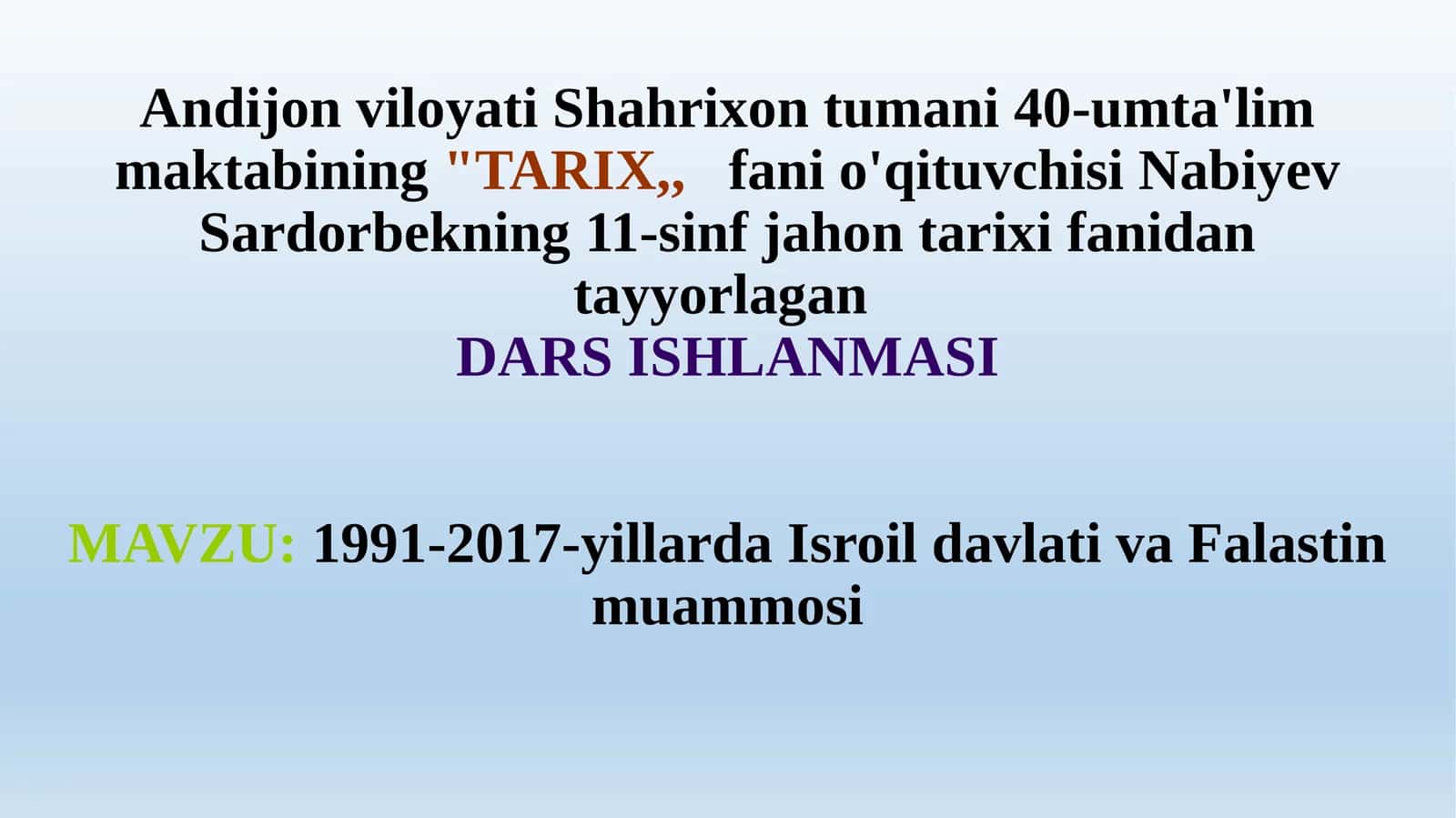 1991-2017-yillarda Isroil davlati va Falastin muammosi 1