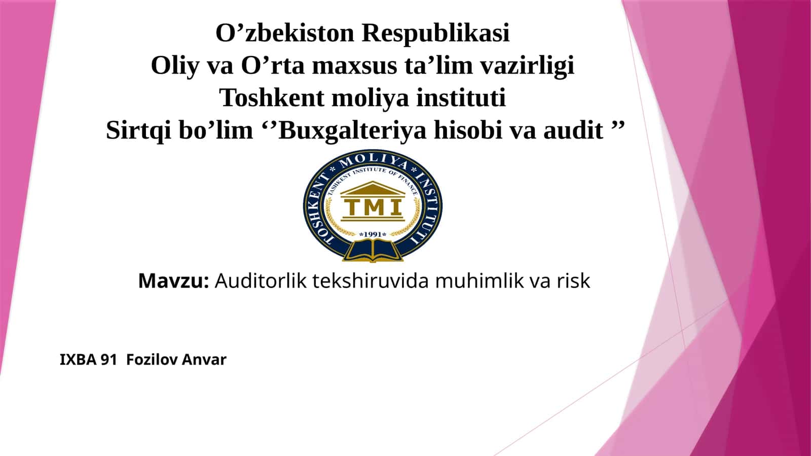 Auditorlik tekshiruvida muhimlik va risk 1