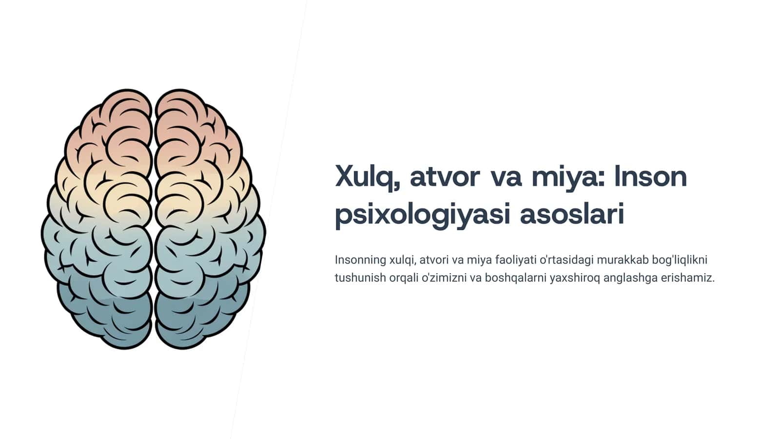 Inson psixologiyasi asoslari 1