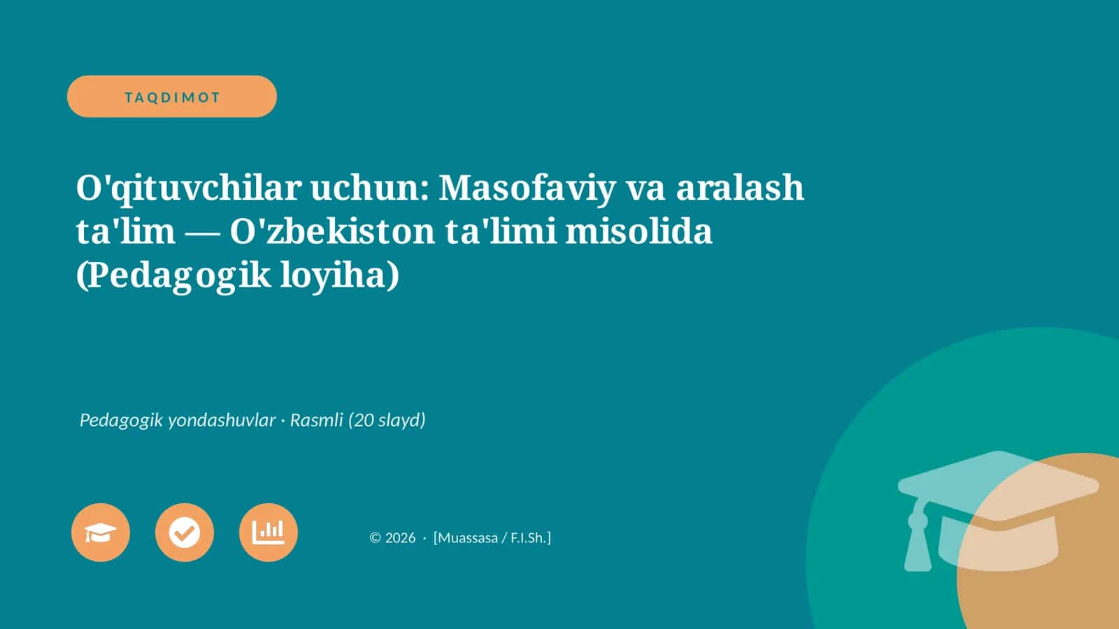Masofaviy va aralash ta'lim — O'zbekiston ta'limi misolida 1