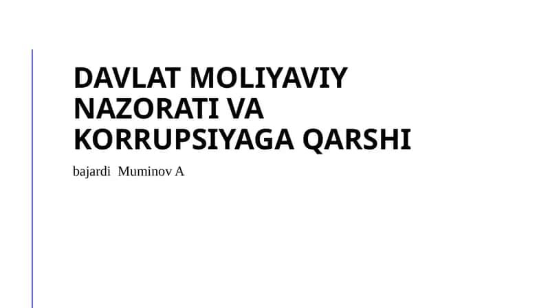 Davlat moliyaviy nazorati va korrupsiyaga qarshi 1