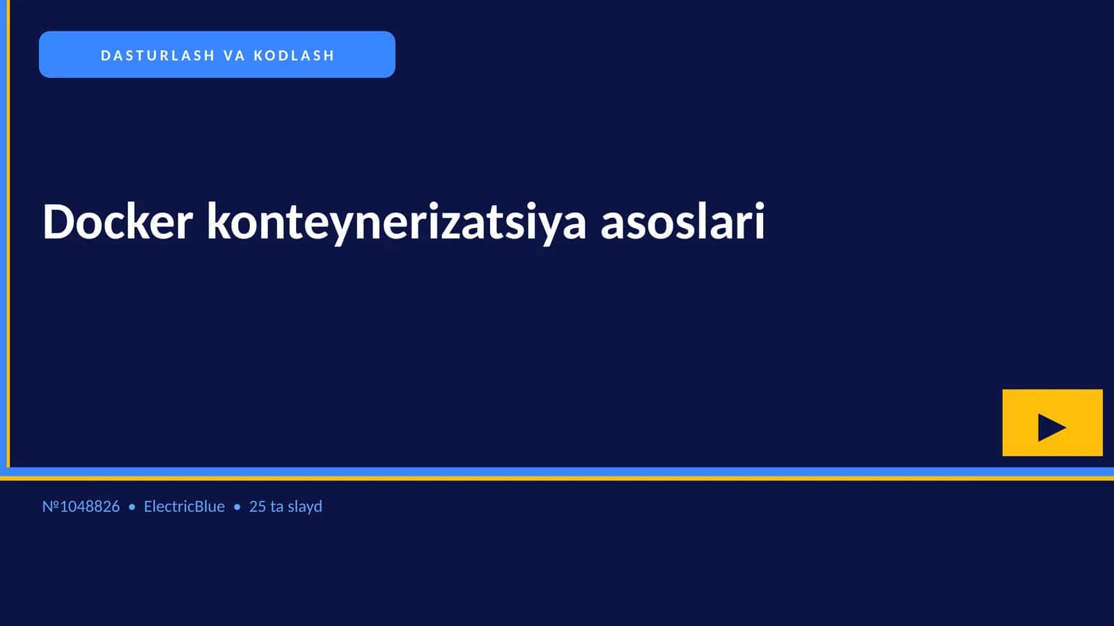 Docker konteynerizatsiya asoslari 1