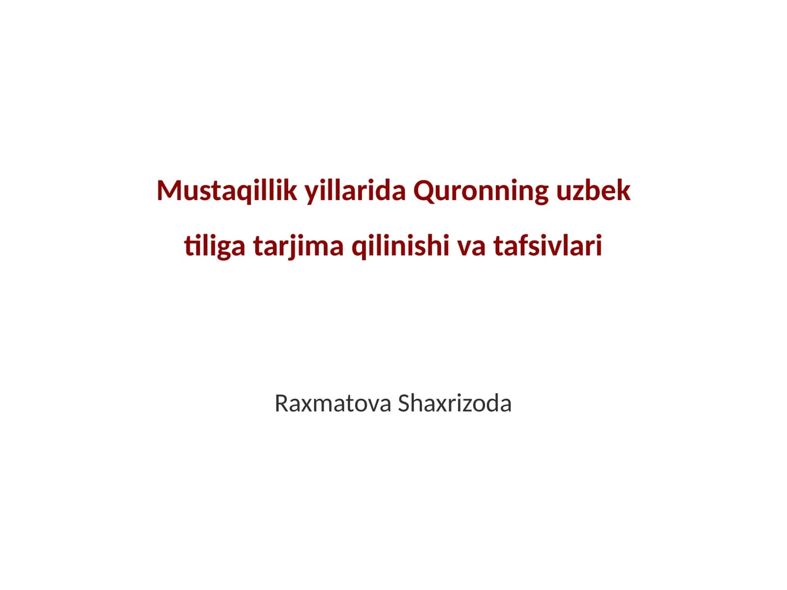 Quronning uzbek tiliga tarjima qilinishi va tafsivlari 1