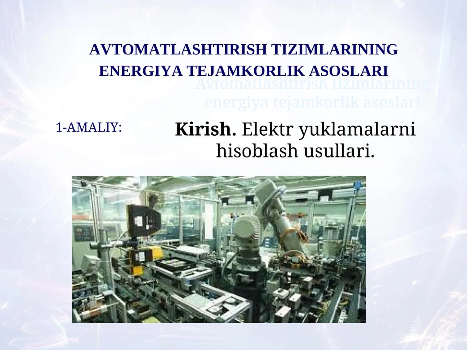 Elektr yuklamalarni hisoblash usullari 1