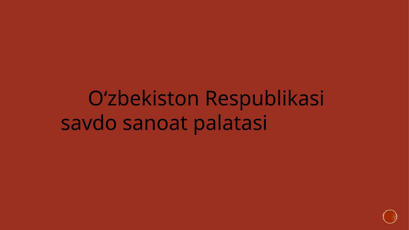 O‘zbekiston Respublikasi Savdo-sanoat palatasi 1