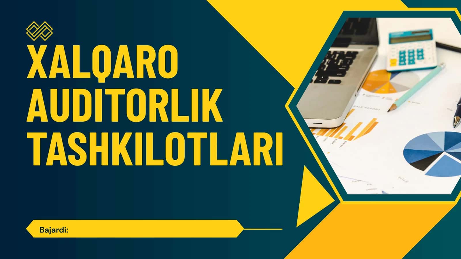 XALQARO AUDITORLIK TASHKILOTLARI 1