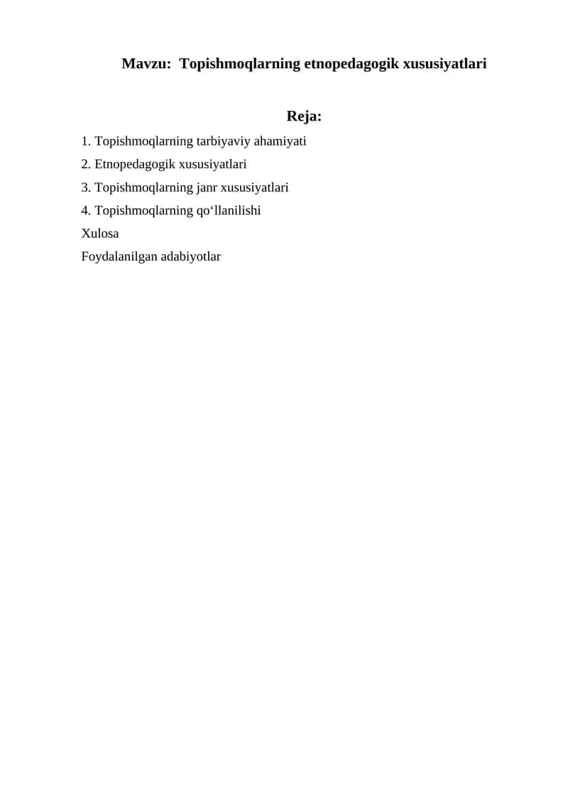 Topishmoqlarning etnopedagogik xususiyatlari 1