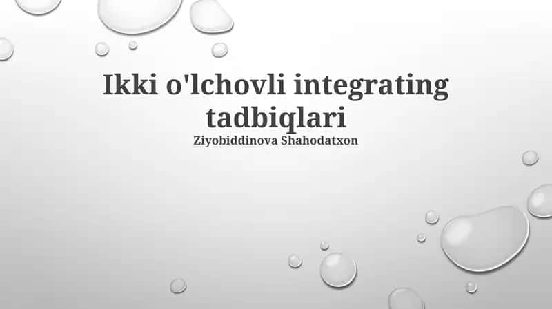 Ikki o'lchovli integrating tadbiqlari 1