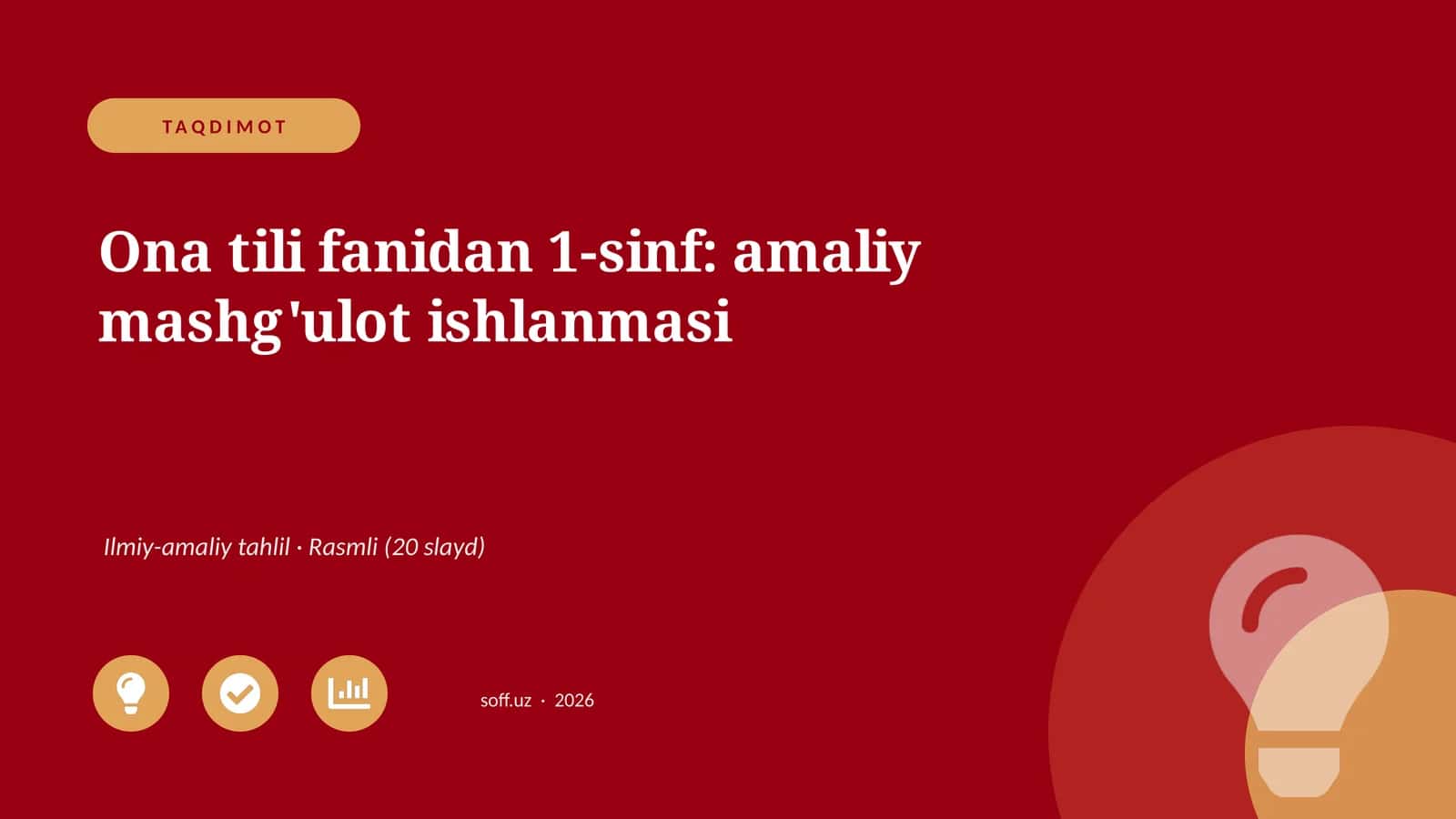 Ona tili fanidan 1-sinf: amaliy mashg'ulot ishlanmasi 1