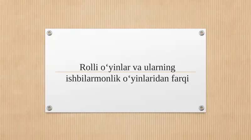 Rolli o‘yinlar va ularning ishbilarmonlik o‘yinlaridan farqi 1