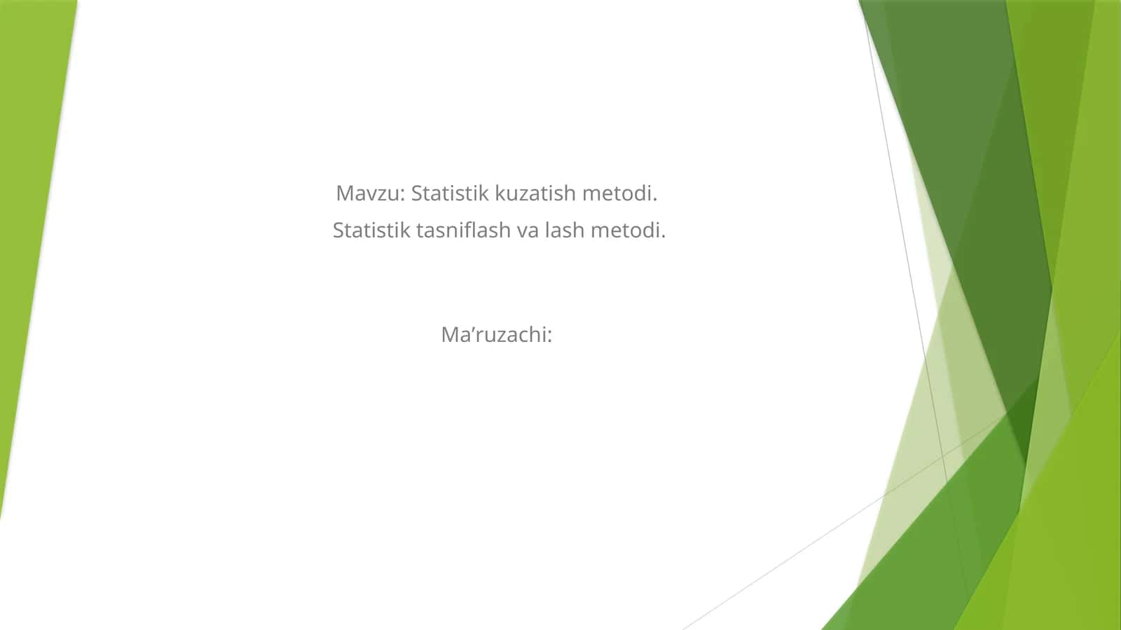 Statistik kuzatish metodi 1
