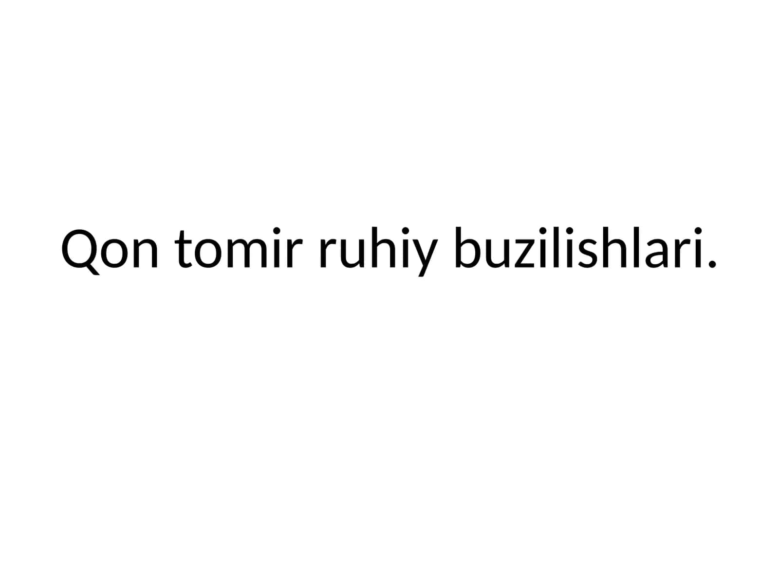 Qon tomir ruhiy buzilishlari 1