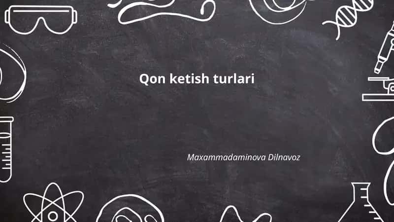 Qon ketish turlari 1