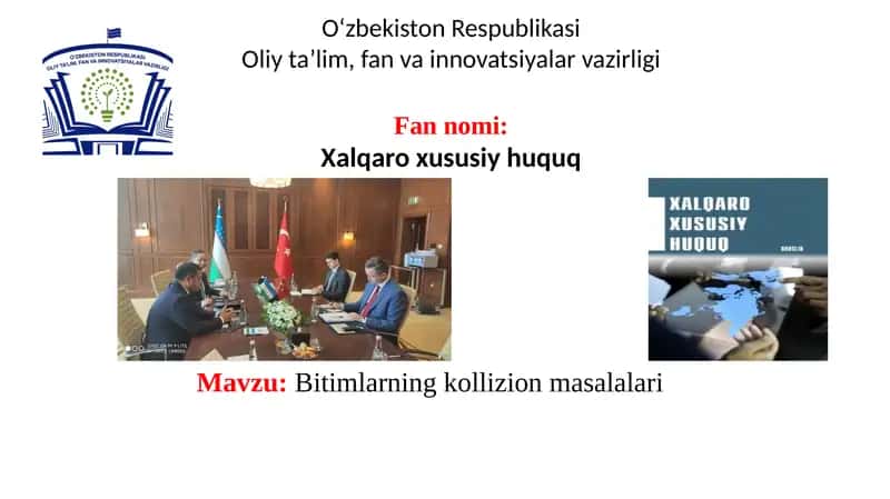 Bitimlarning kollizion masalalari 1
