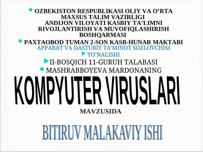 Kompyuter viruslari bitiruv malakaviy ishi 1