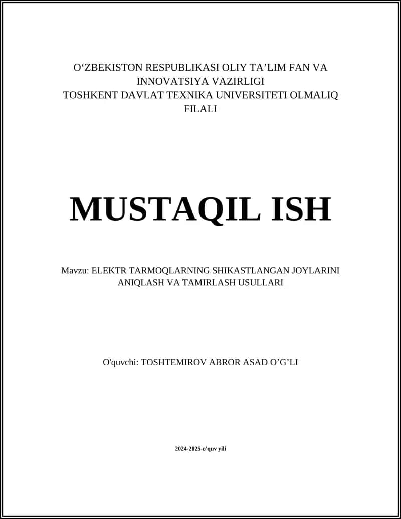 Elektr Tarmoqlarning Shikastlangan Joylarini Aniqlash va Tamirlash Usullari 1