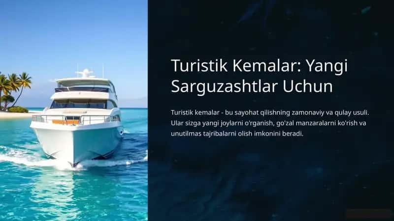 Turistik Kemalar: Yangi Sarguzashtlar Uchun 1