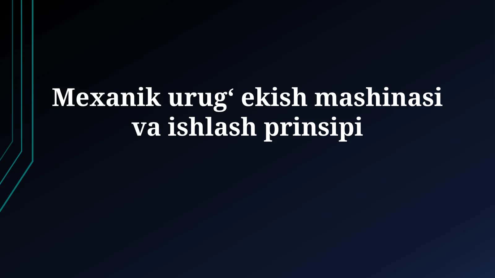 Mexanik urugʻ ekish mashinasi vaishlashprinsipi 1