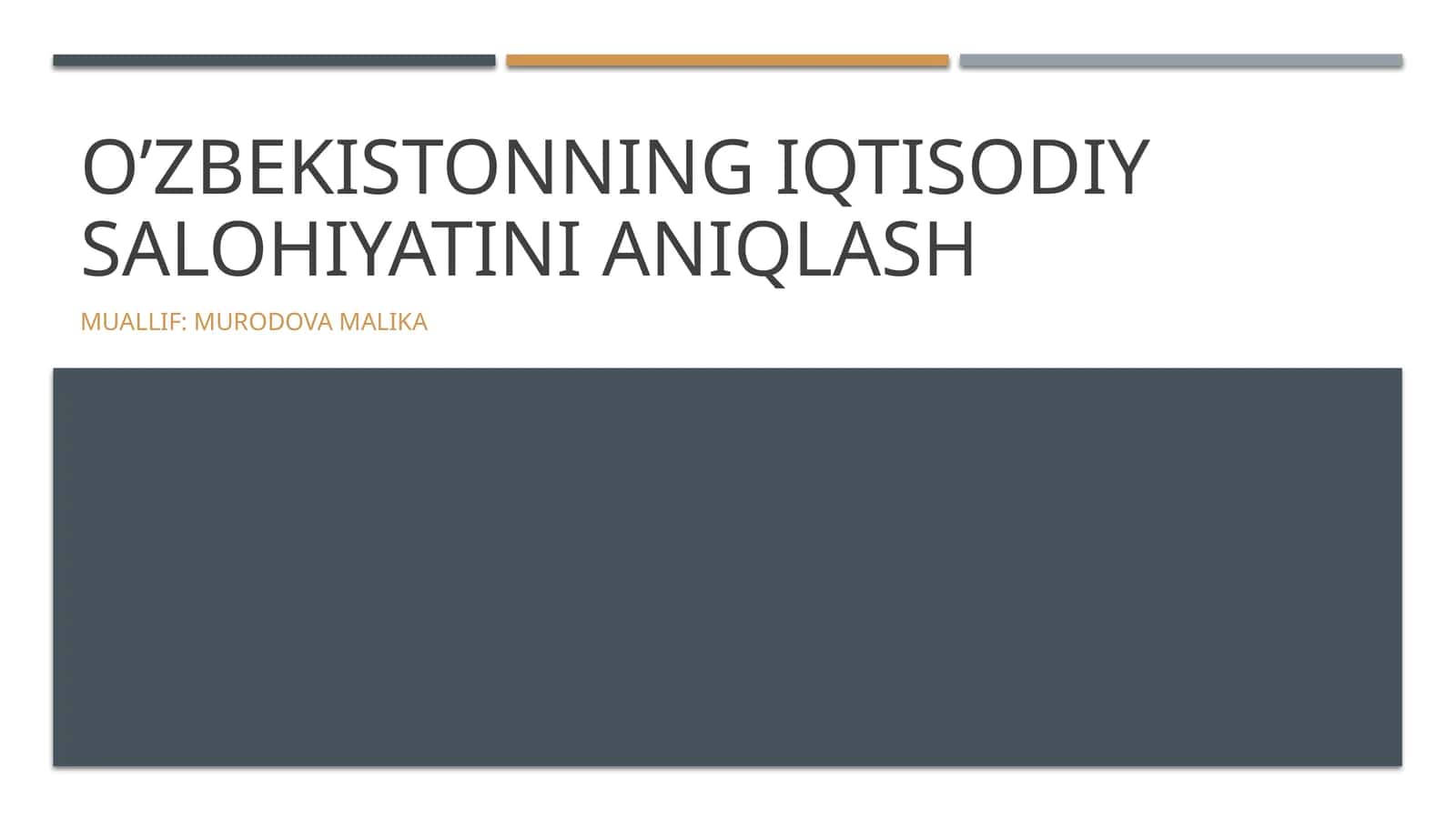 O'zbekistonning Iqtisodiy salohiyatini aniqlash 1