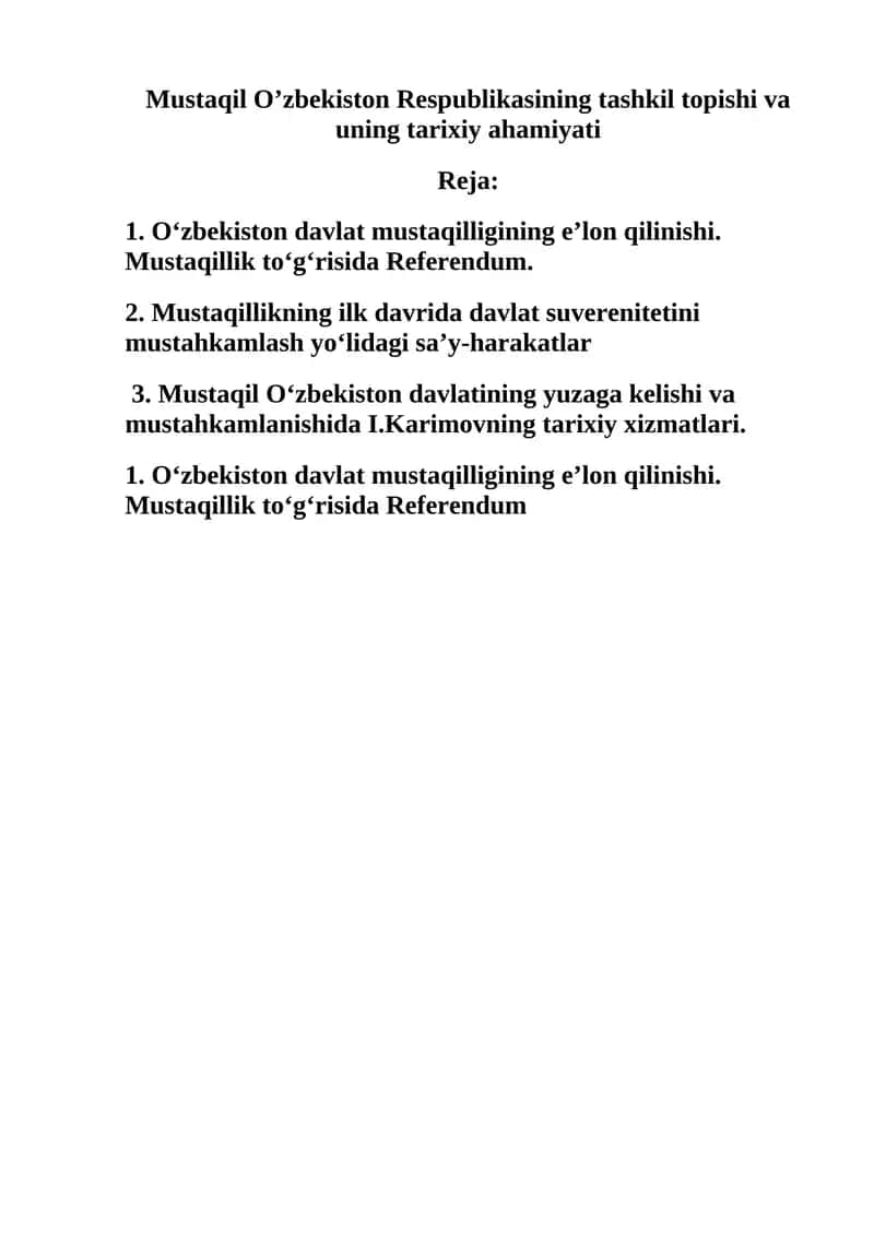 Mustaqil O’zbekiston Respublikasining tashkil topishi va uning tarixiy ahamiyati 1
