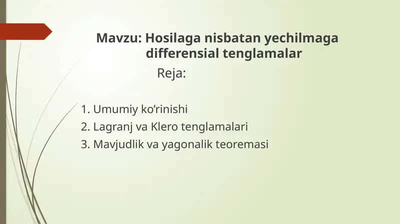 Hosilaga nisbatan yechilmaga differensial tenglamalar 1