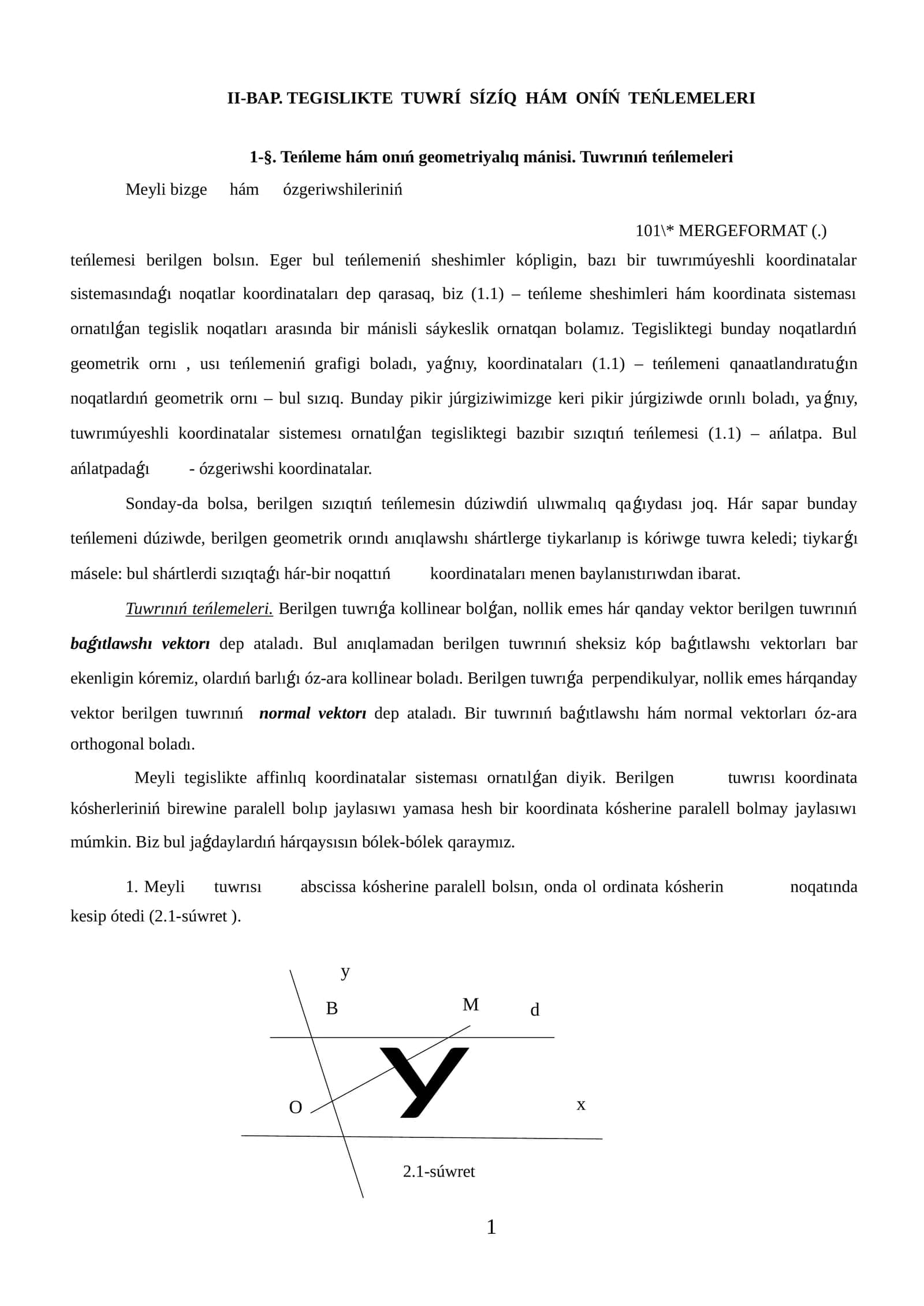 TEGISLIKTE TUWRÍ SÍZÍQ HÁM ONÍŃ TEŃLEMELERI 1