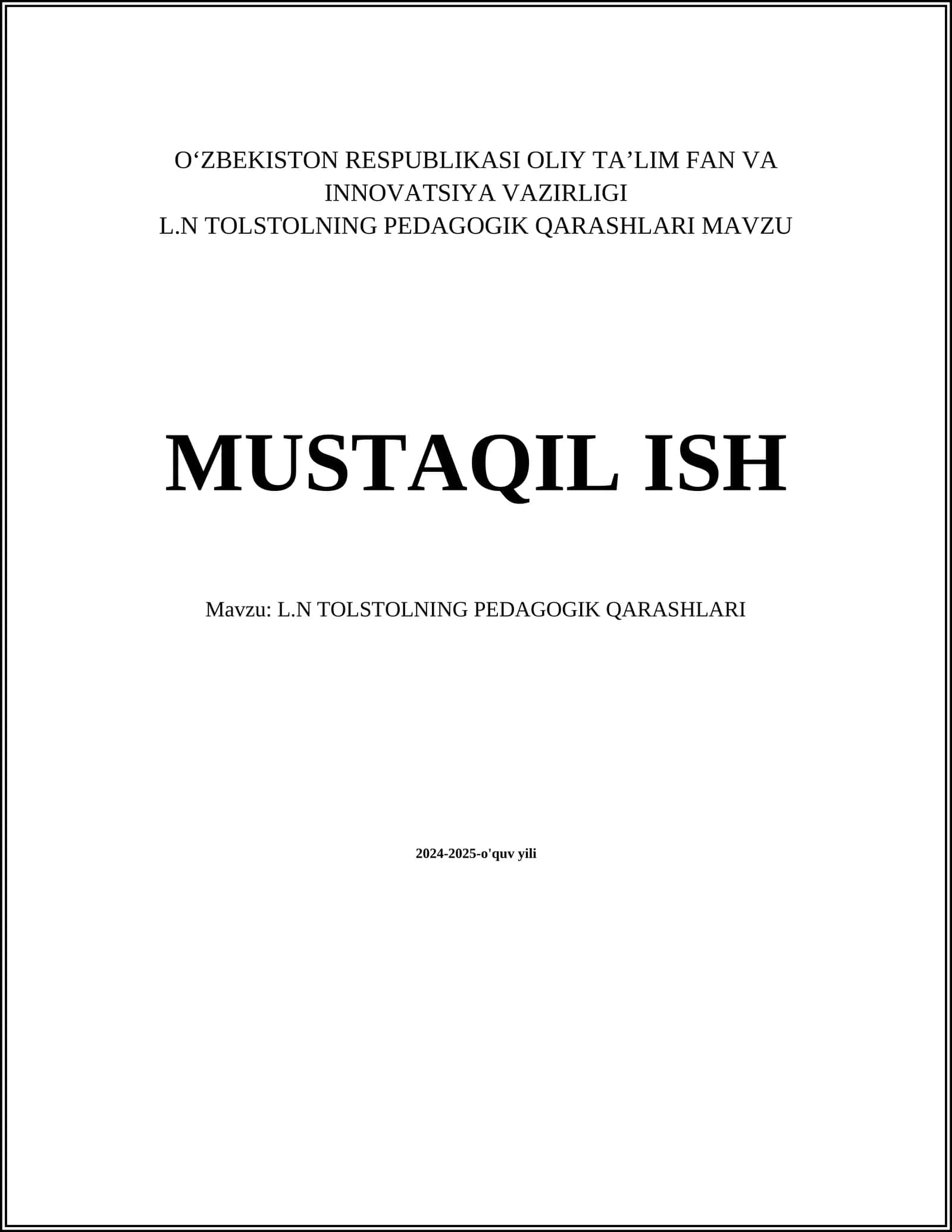 L.N TOLSTOLNING PEDAGOGIK QARASHLARI 1