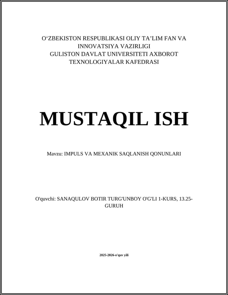 IMPULS VA MEXANIK SAQLANISH QONUNLARI 1