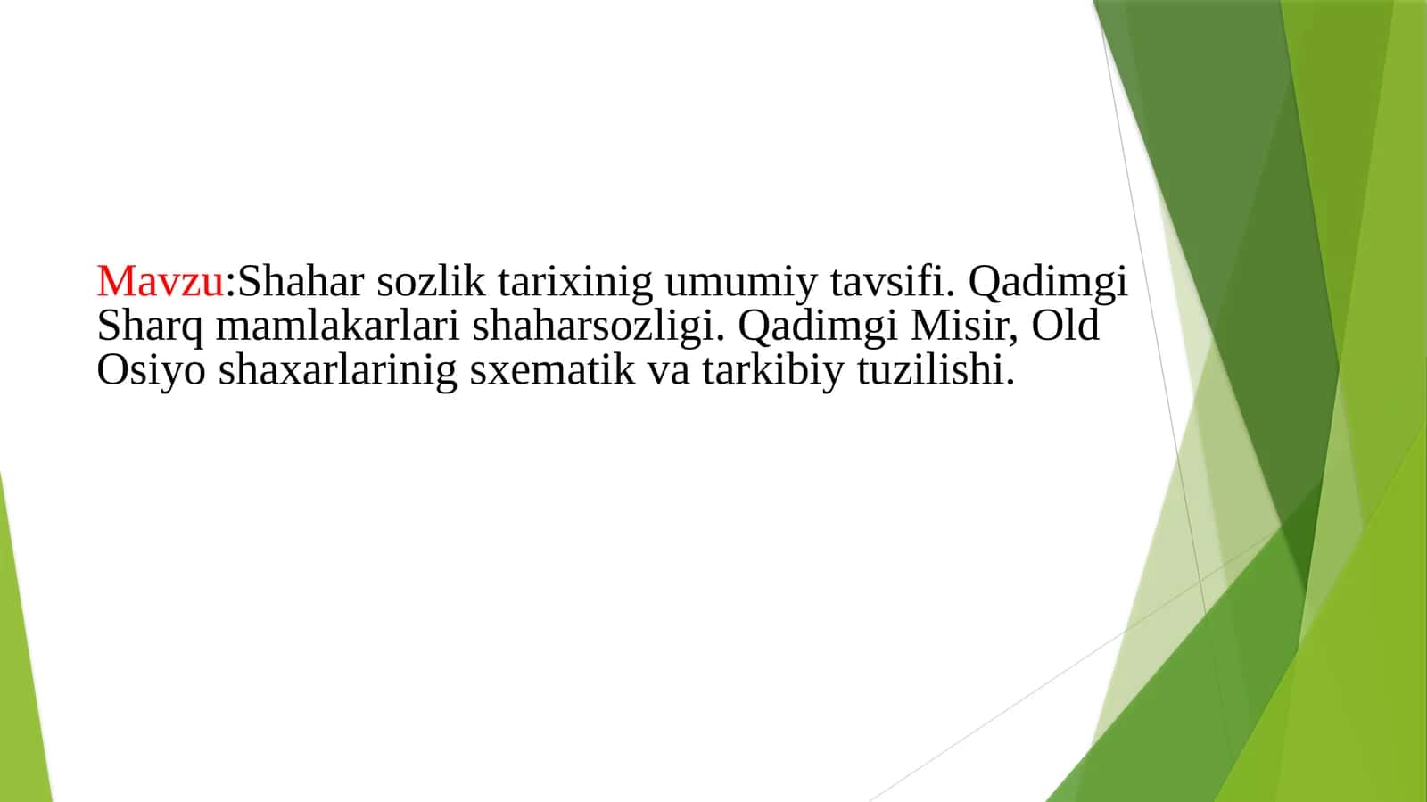 Shahar sozlik tarixinig umumiy tavsifi 1